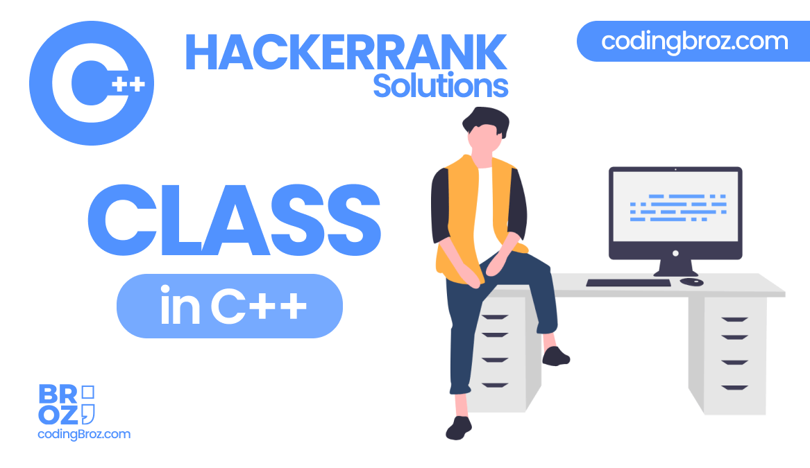 Class in C++ HackerRank Solution
