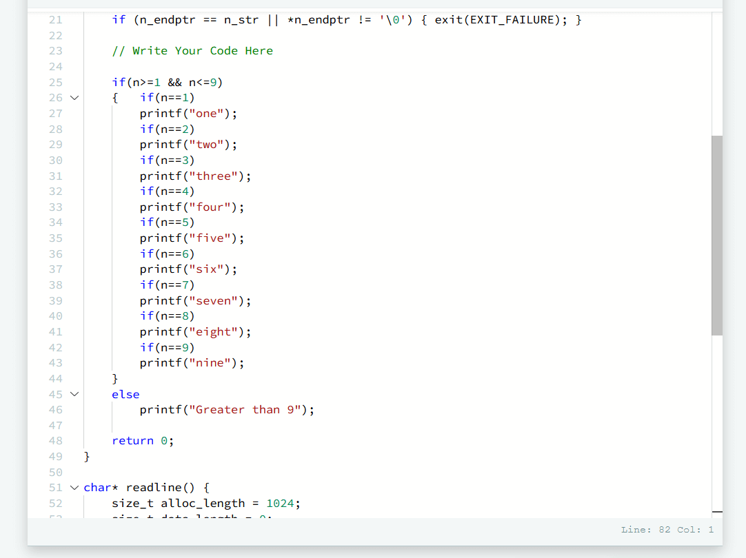 Conditional Statements in C HackerRank Solution