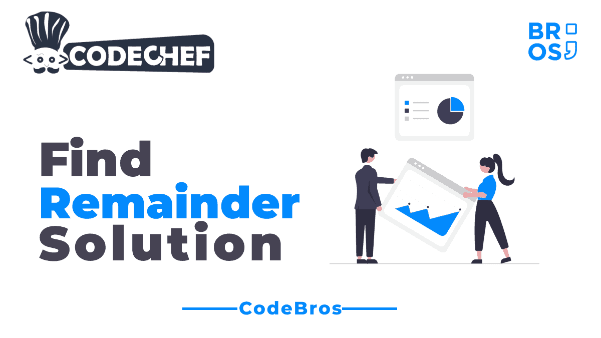 find-remainder-codechef-solution-codebrosindia