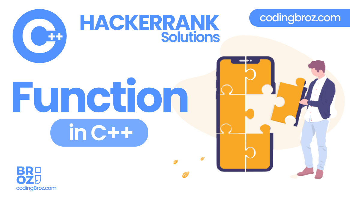 functions-in-c++-hackerrank-solution-codingbroz