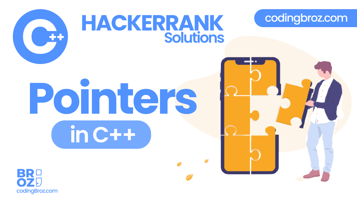 Pointers in C++ HackerRank Solution