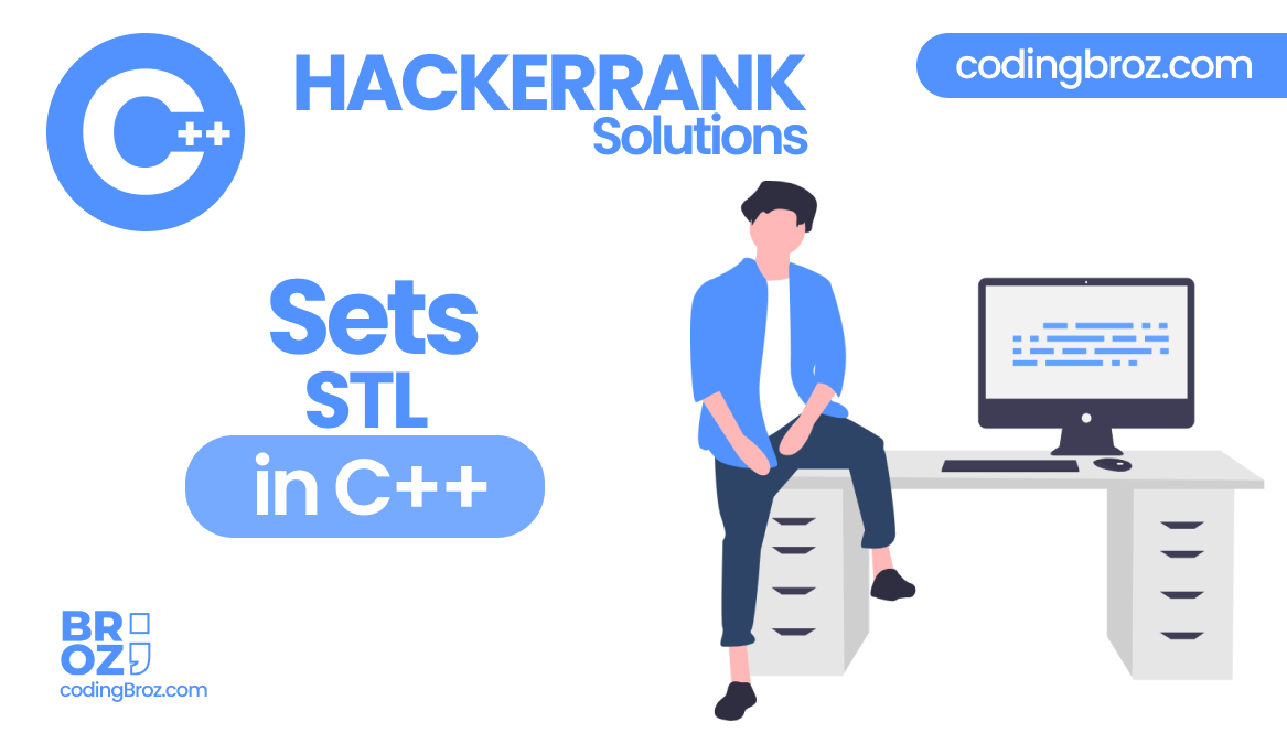 Sets STL HackerRank Solution in C++