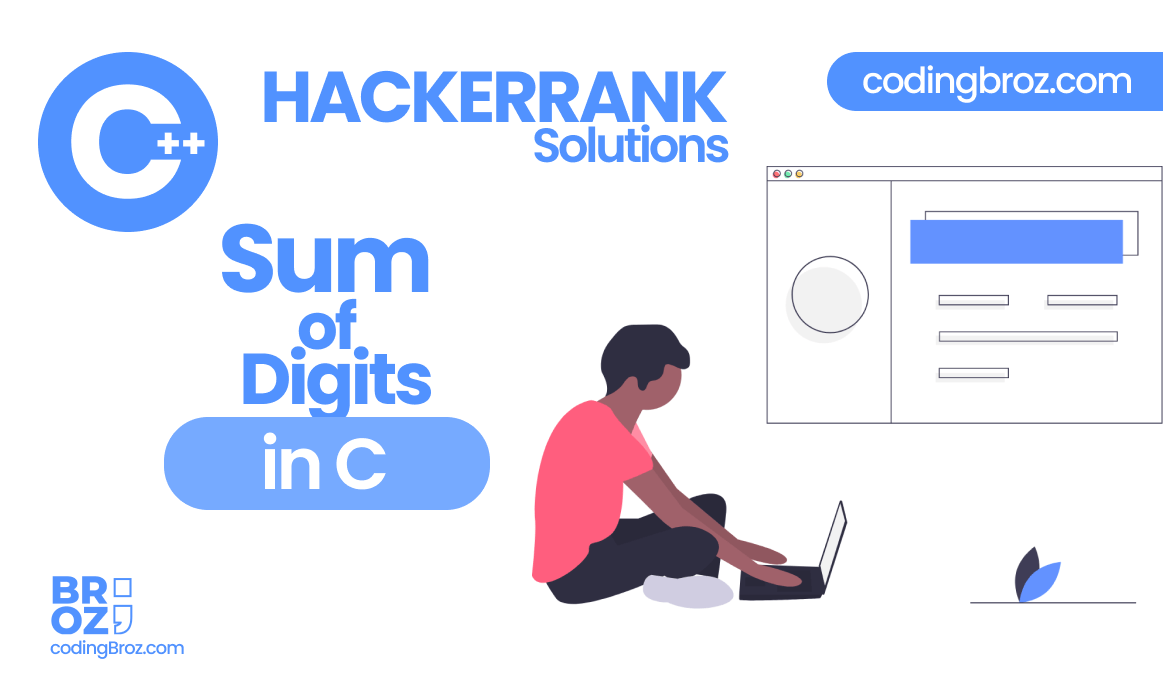 Sum of Digits of a Five Digit Number HackerRank Solution in C