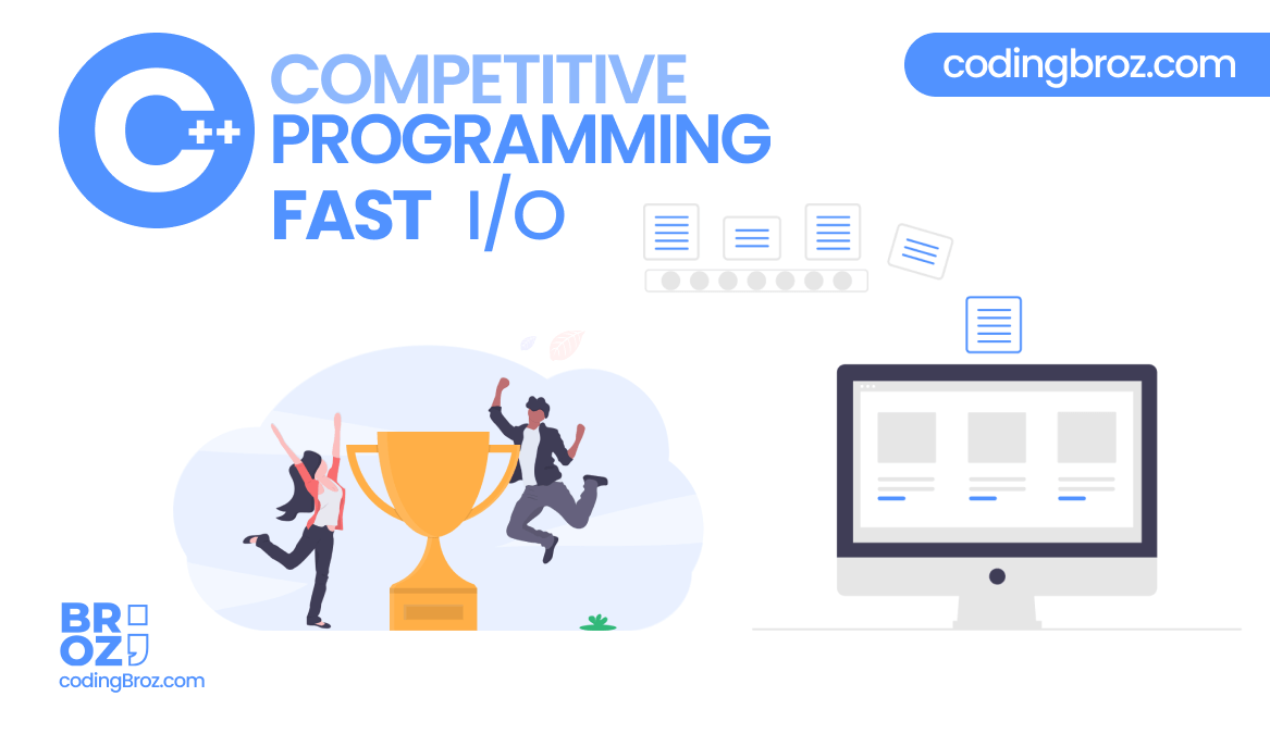 c++-competitive-programming-fast-input-output-codingbroz