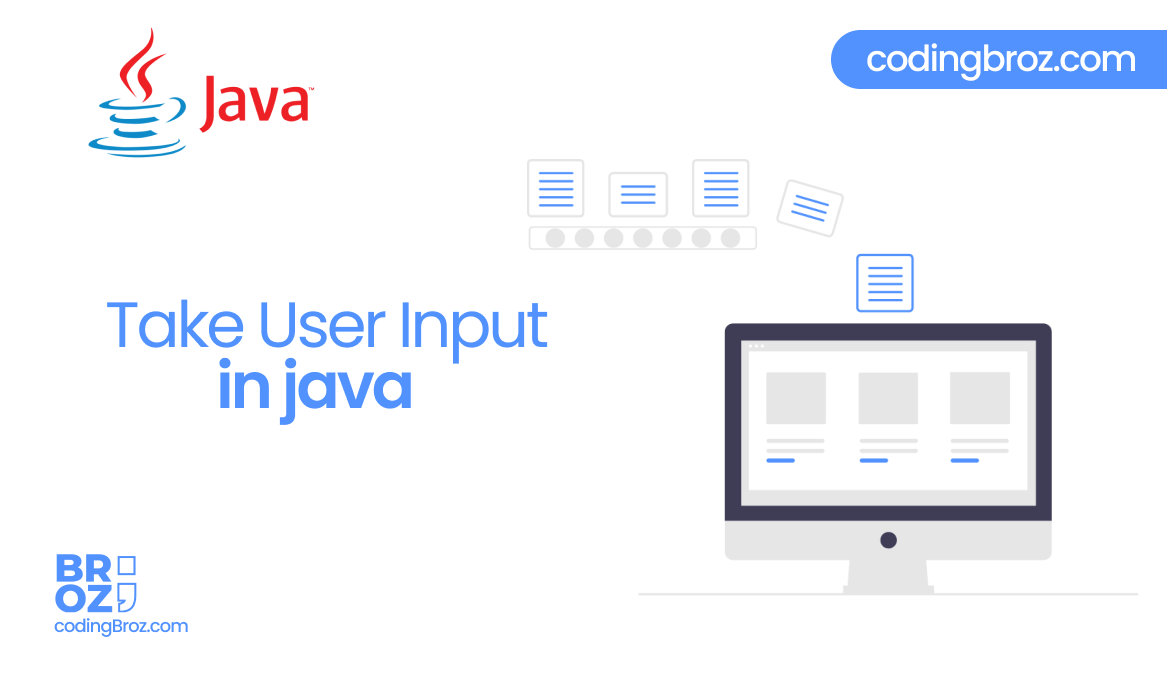  How to take input from users in Java
