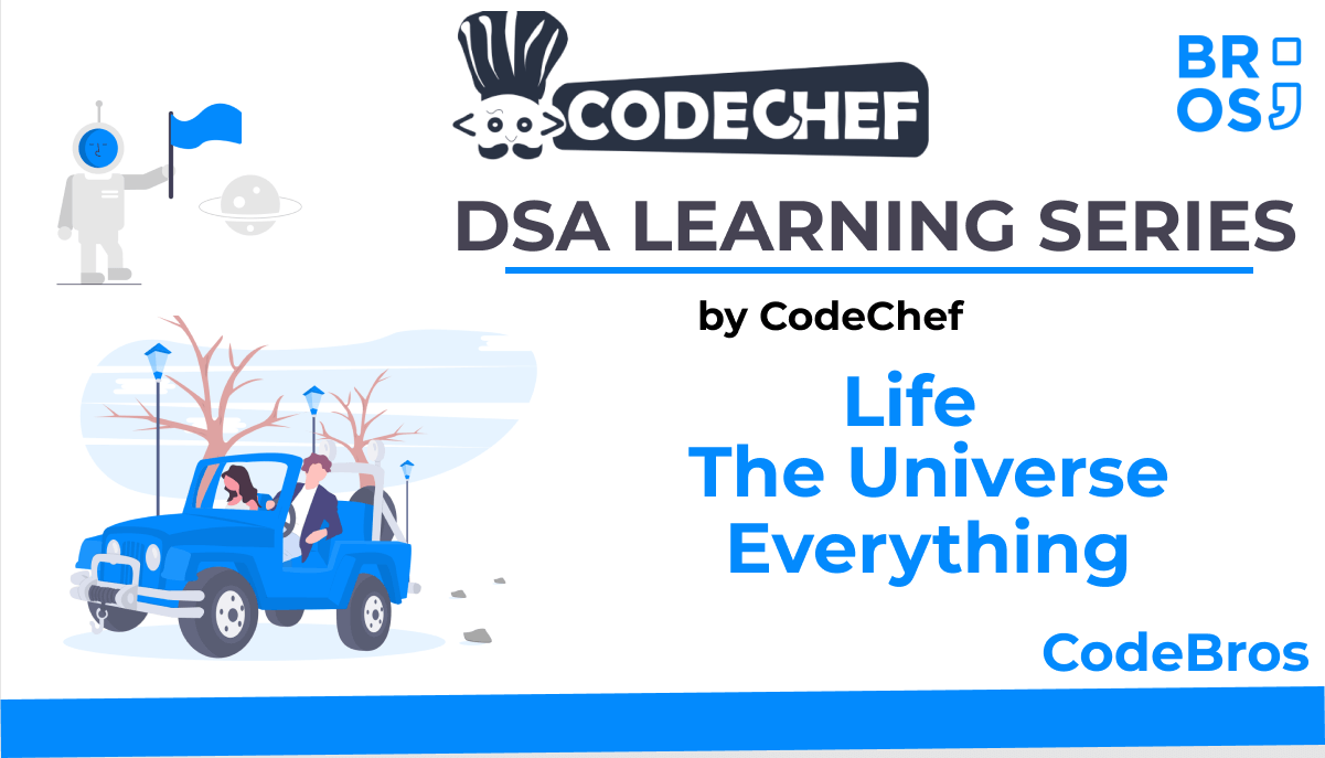 Life, The Universe, and Everything CodeChef Solution