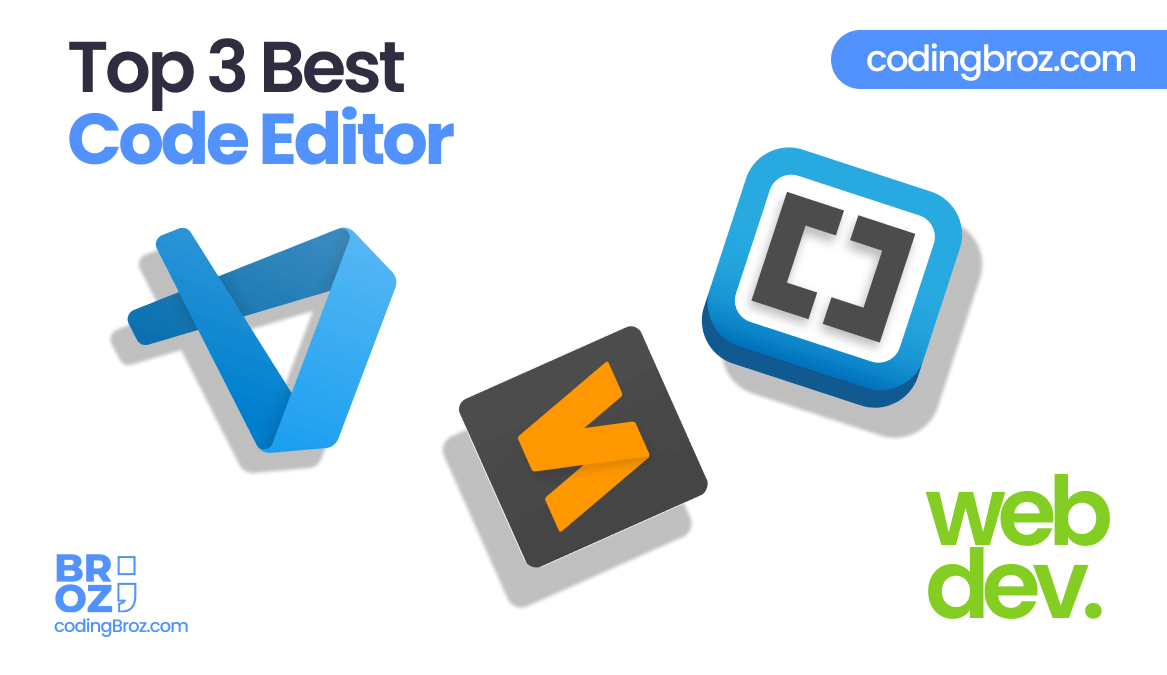Top 3 Best Code Editor For Web Development In 2021