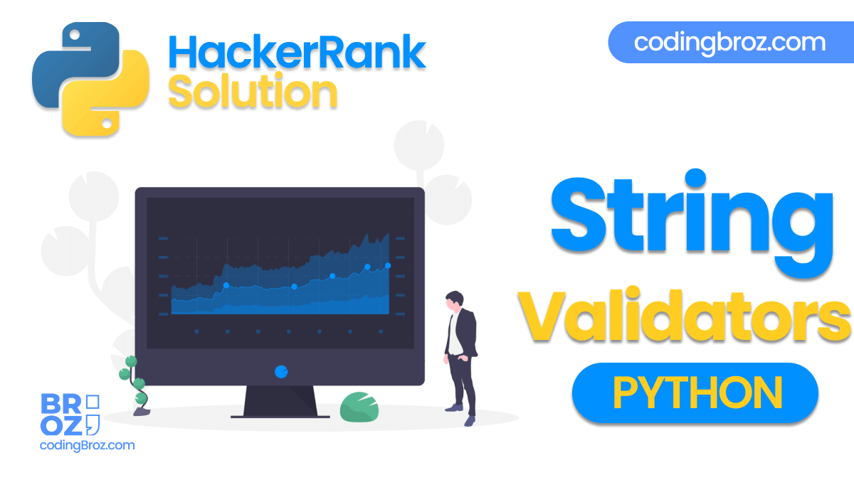 String Validators in Python - Hacker Rank Solution