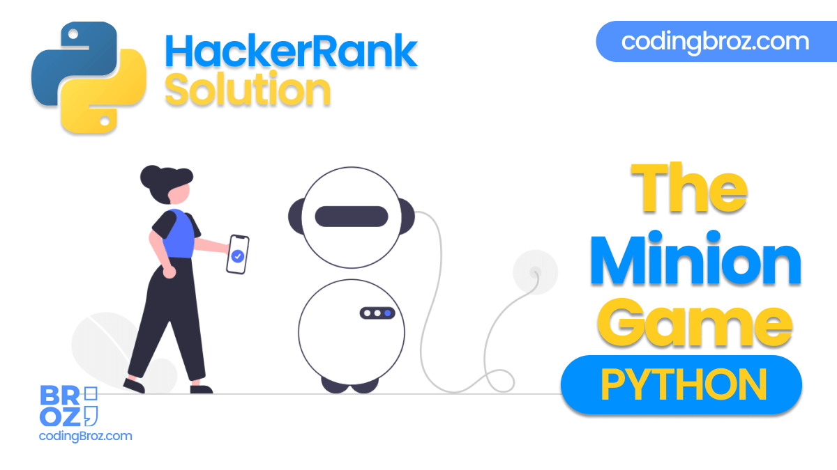 The Minion Game in Python - Hacker Rank Solution