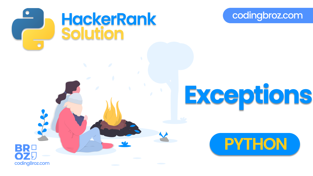Exceptions in Python - Hacker Rank Solution