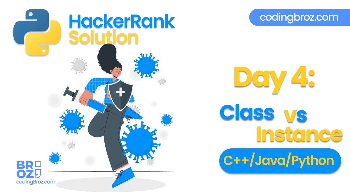 Day 4: Class vs. Instance
