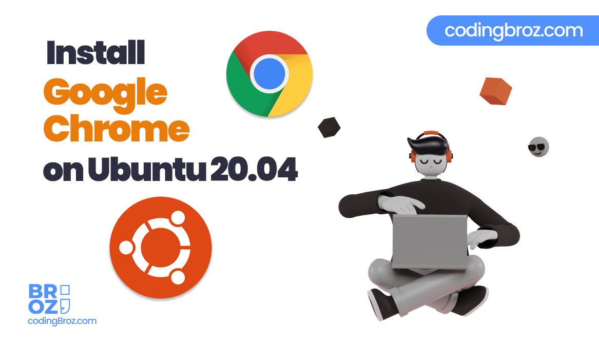 How To Install Google Chrome Web Browser on Ubuntu