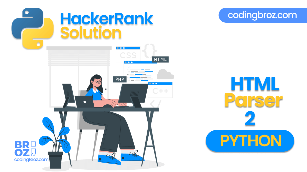 html parser part 2 hackerrank solution in python
