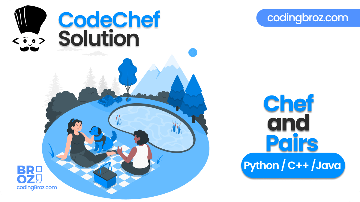 Chef and Pairs | CodeChef Solution