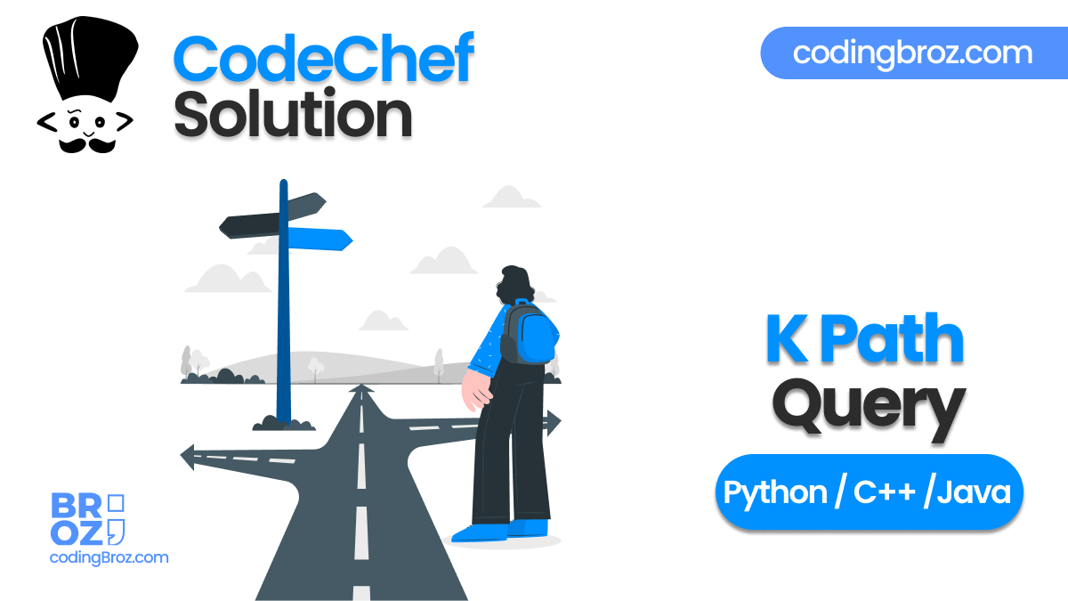 K Path Query | CodeChef Solution