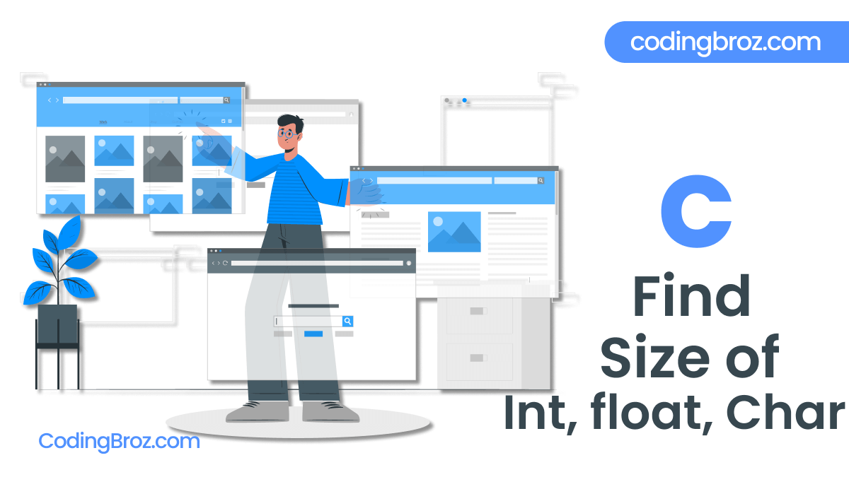C Program To Find the Size of int, float, double and char