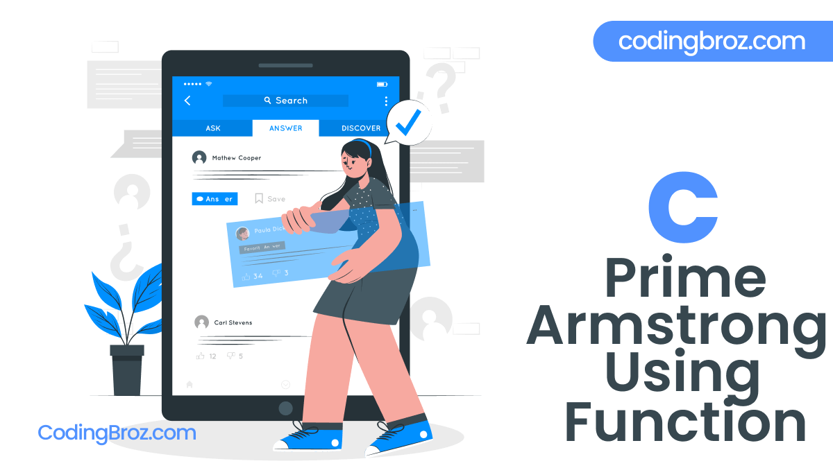 C Program to Check Prime or Armstrong Number Using User-defined Function